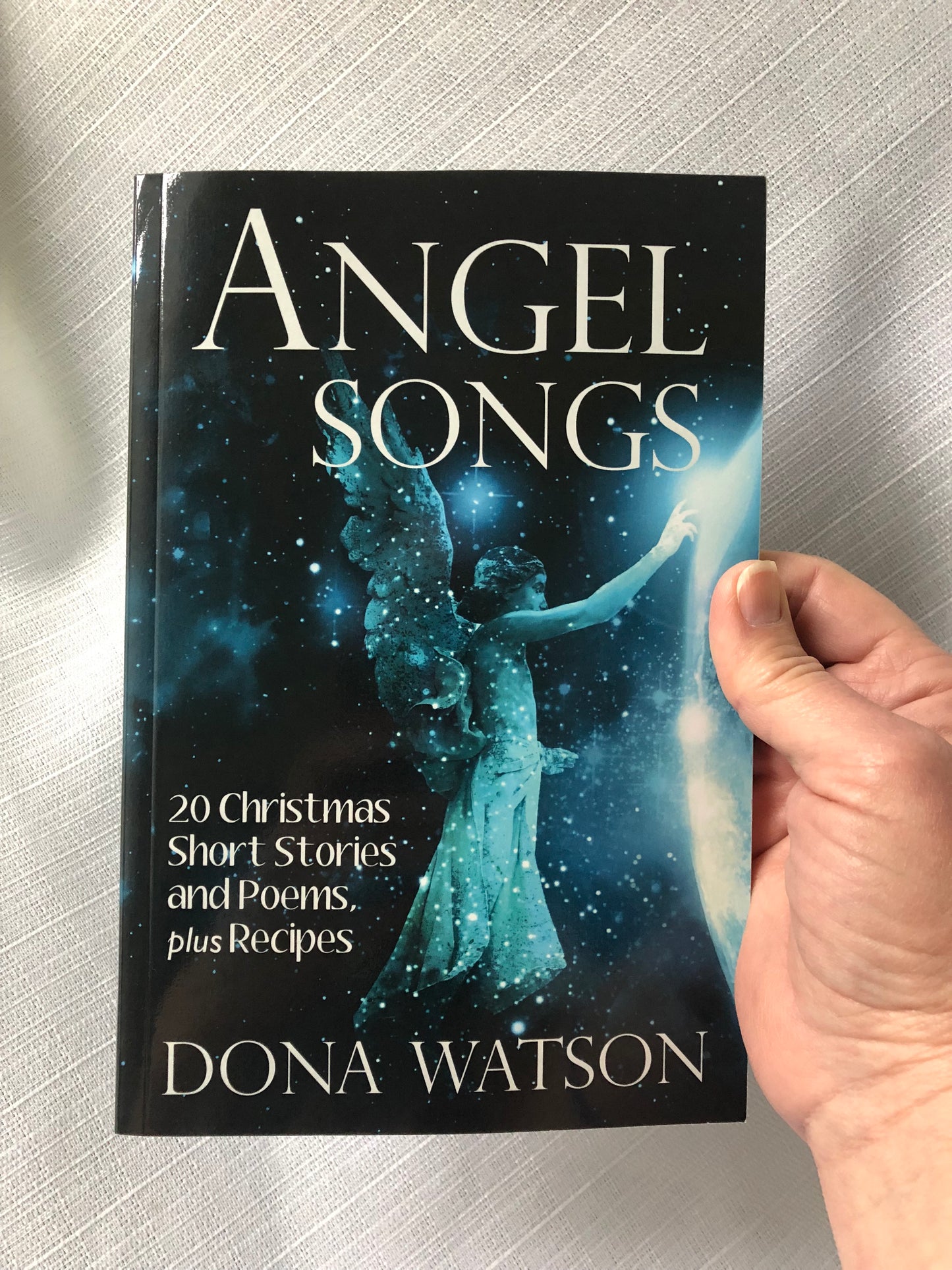 Angel Songs: 20 Christmas Short Stories and Poems, plus Recipes (Signed Paperback)